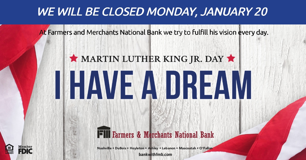 Martin Luther King, Jr. Day closing
